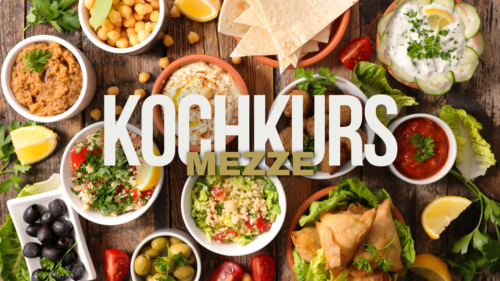 Mezze Kochkurs Allgäu